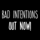 DAPPY - BAD INTENTIONS - OUT NOW