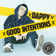 DAPPY - GOOD INTENTIONS (MUSIC VIDEO)